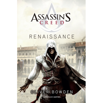 0000018613-portada_assassins-creed-renaissance_oliver-bowden_202103040950
